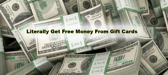 Literally Get Free Money From Gift Cards